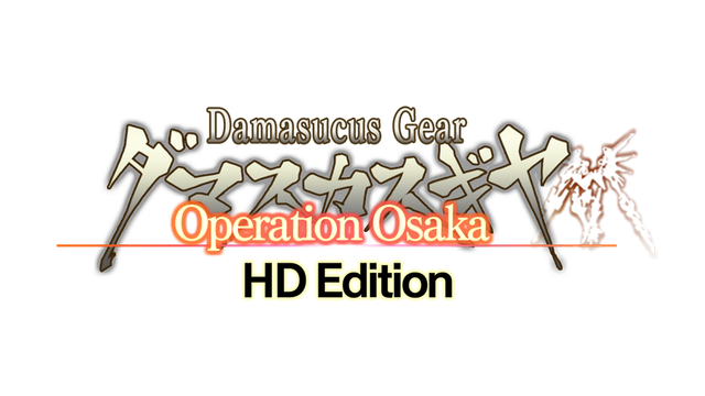 Damascus Gear Operation Osaka HD Edition