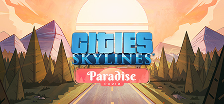 Cities: Skylines - Paradise Radio