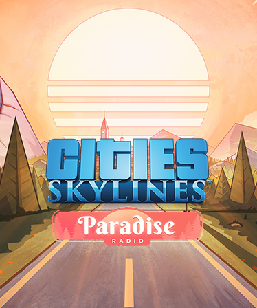 Cities: Skylines - Paradise Radio