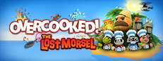 Overcooked - The Lost Morsel