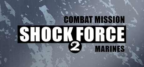 Combat Mission Shock Force 2 - Marines