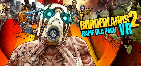 Borderlands 2 VR