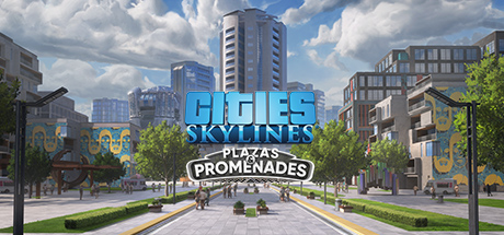 Cities: Skylines - Plazas & Promenades