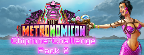 The Metronomicon - Chiptune Challenge Pack 2