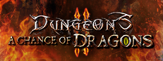 Dungeons 2 - A Chance of Dragons