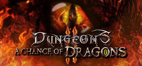 Dungeons 2 - A Chance of Dragons