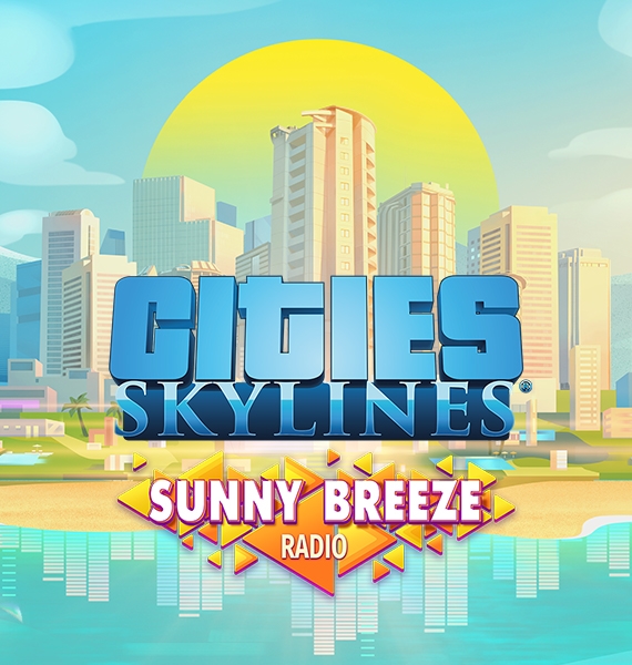 Cities: Skylines - Sunny Breeze Radio