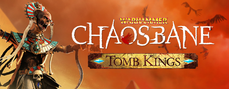 Warhammer: Chaosbane - Tomb Kings