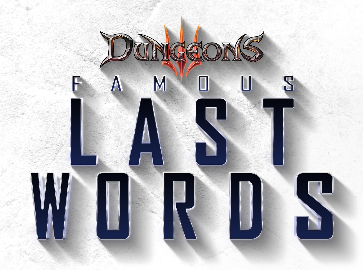 Dungeons 3 – Famous Last Words