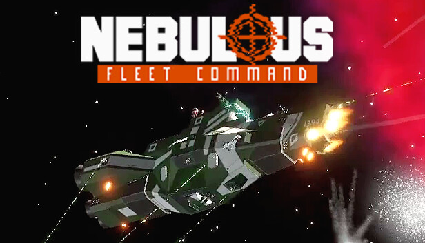 NEBULOUS: Fleet Command - Early Access