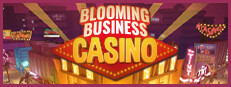 Blooming Business: Casino