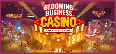 Blooming Business: Casino