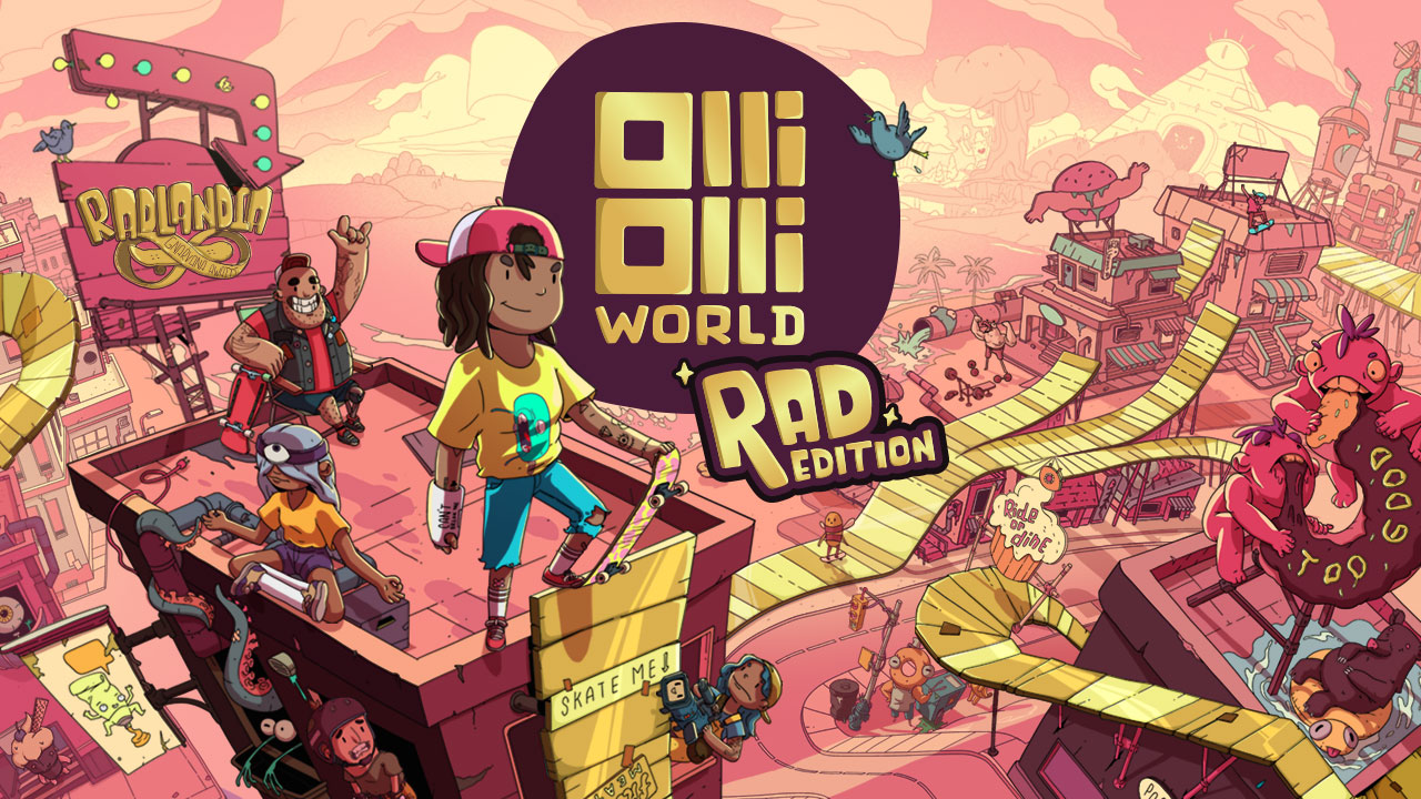 OlliOlli World: Rad Edition