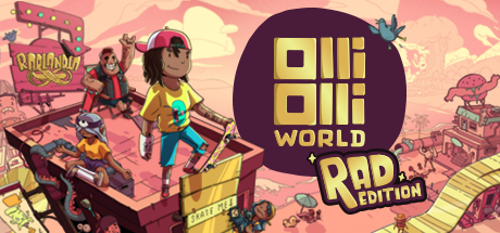 OlliOlli World: Rad Edition