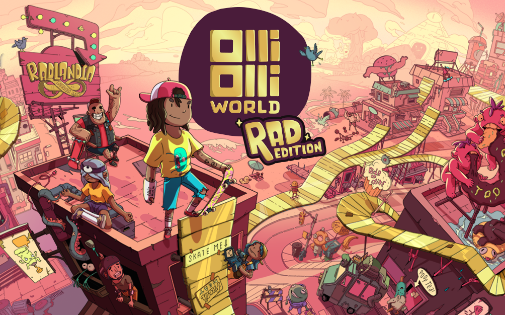 OlliOlli World: Rad Edition