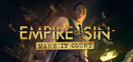 Empire of Sin: Make It Count