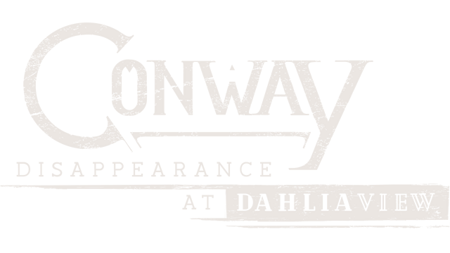 Conway: Disappearance at Dahlia View