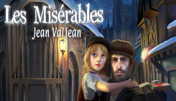 Les Misérables: Jean Valjean