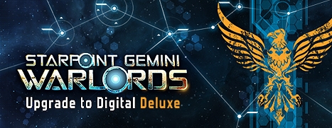 Starpoint Gemini Warlords - Upgrade to Digital Deluxe