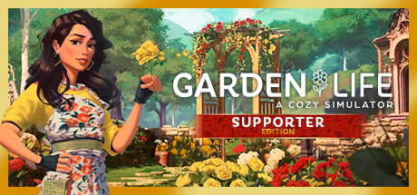 Garden Life: A Cozy Simulator - Supporter Edition