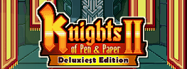 Knights of Pen and Paper 2 - Deluxiest Edition