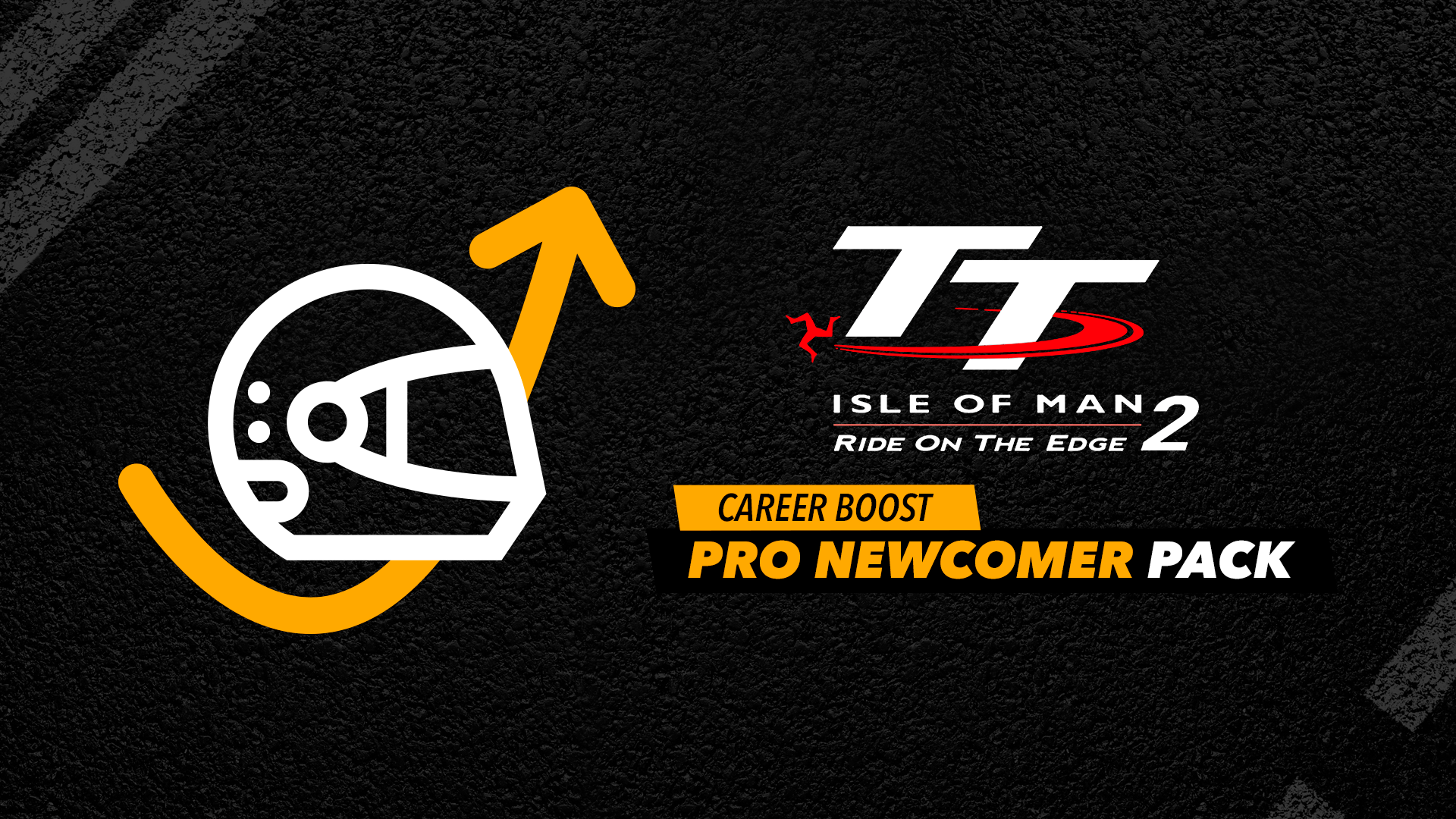 TT Isle of Man 2 Pro Newcomer Pack