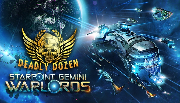 Starpoint Gemini Warlords - Deadly Dozen