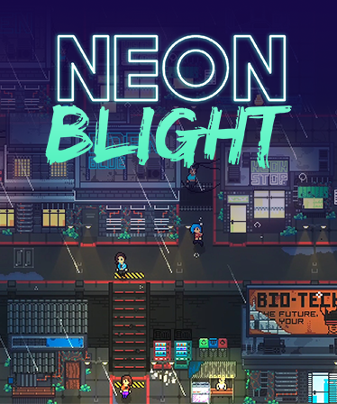 Neon Blight