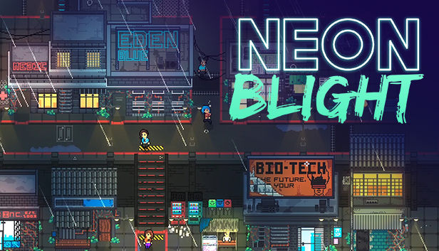 Neon Blight