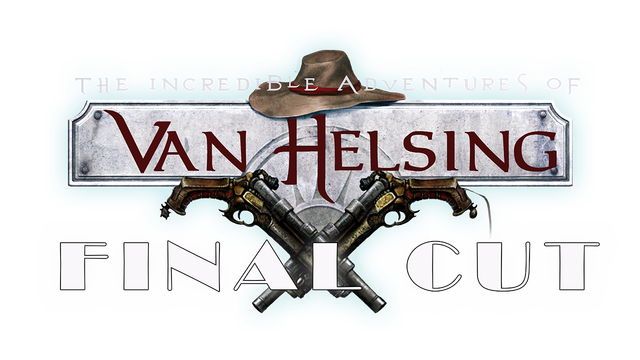 The Incredible Adventures of Van Helsing: Final Cut