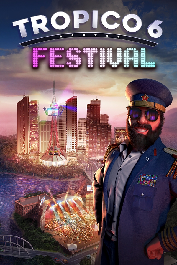 Tropico 6 - Festival