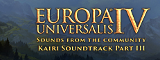 Europa Universalis IV: Sounds from the Community - Kairi Soundtrack Part III