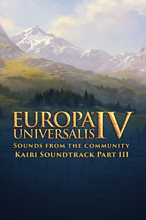 Europa Universalis IV: Sounds from the Community - Kairi Soundtrack Part III