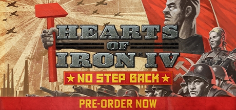 Hearts of Iron IV: No Step Back - Pre Order