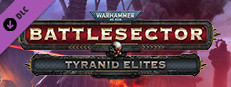 Warhammer 40,000: Battlesector - Tyranid Elites