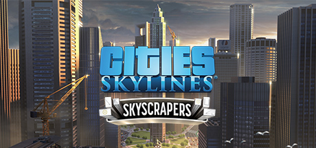 Cities: Skylines - Content Creator Pack: Skyscrapers