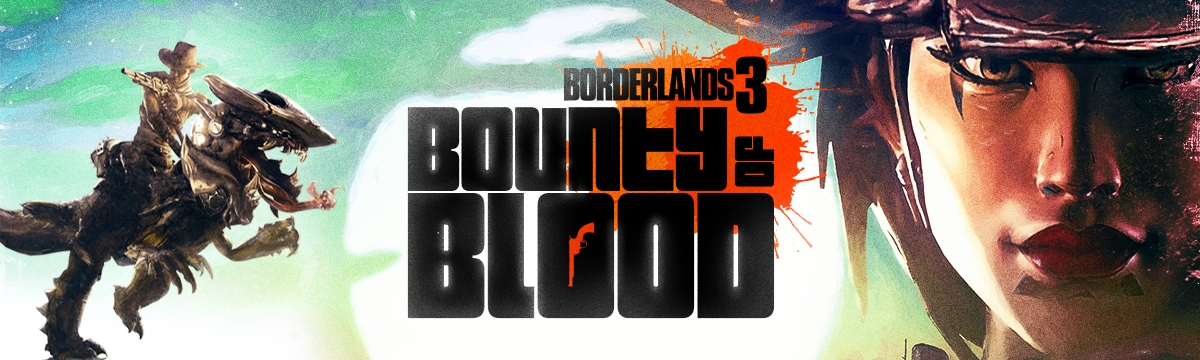 Borderlands 3: Bounty of Blood (Epic)