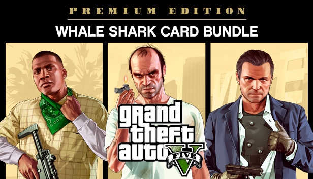 GRAND THEFT AUTO V: PREMIUM EDITION & Whale Shark Card Bundle