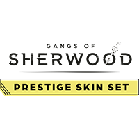 Gangs of Sherwood – Prestige Skin Set