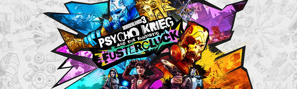 Borderlands 3 - Psycho Krieg and the Fantastic FusterCluck (Steam)