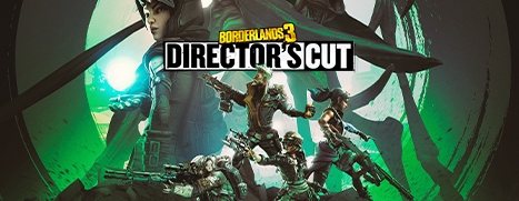 Borderlands 3: Director's Cut (Epic)