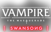 Vampire: The Masquerade – Swansong