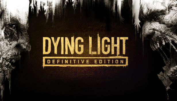 Dying Light: Definitive Edition