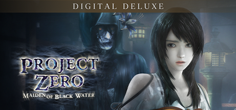 FATAL FRAME / PROJECT ZERO: Maiden of Black Water Digital Deluxe Edition