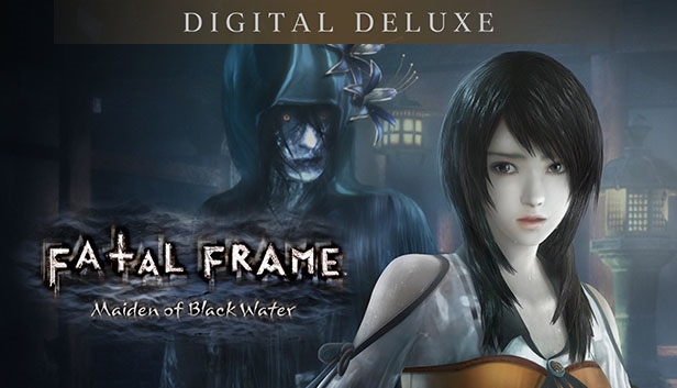 FATAL FRAME / PROJECT ZERO: Maiden of Black Water Digital Deluxe Edition