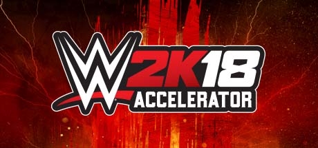 WWE 2K18 - Accelerator Pack