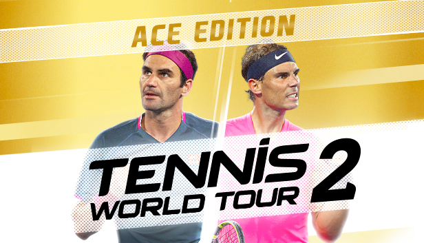 Tennis World Tour 2 Ace Edition